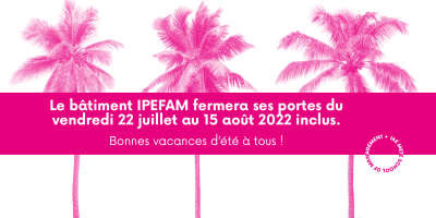 Fermeture estivale
